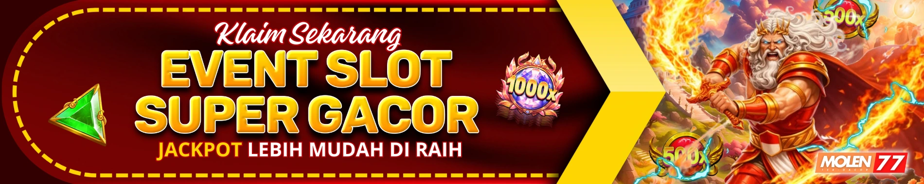 EVENT SLOT GACOR MOLEN77
